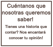 cuentanos nosotras queremos saber